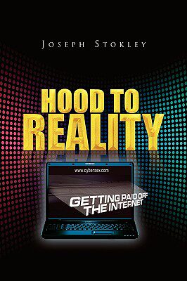 【预售】Hood to Reality: Getting Paid Off the Internet