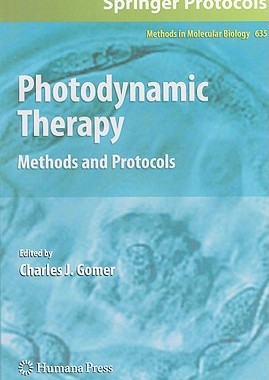 【预售】Photodynamic Therapy: Methods and Protocols