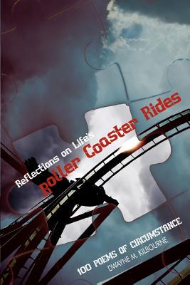 【预售】Reflections on Lifes Roller Coaster Rides: 100 Poems