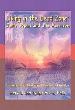 【预售】Living in the Dead Zone: Janis Joplin and Jim