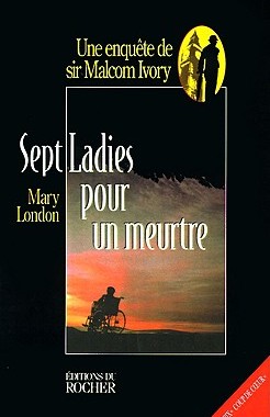 【预售】Sept Ladies Pour Un Meurtre: Une Enquete de Sir