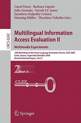 【预售】Multilingual Information Access Evaluation II: