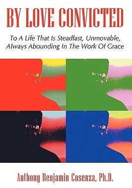 【预售】By Love Convicted: To a Life That Is Steadfast