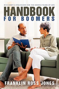 【预售】Handbook for Boomers: Successful Strategies for the