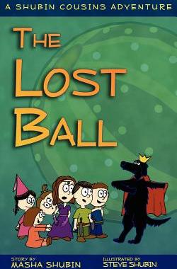 【预售】The Lost Ball: A Shubin Cousins Adventure