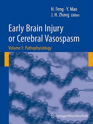 【预售】Early Brain Injury or Cerebral Vasospasm, Volume 1: