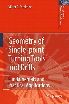 【预售】Geometry of Single-Point Turning Tools and Drills: