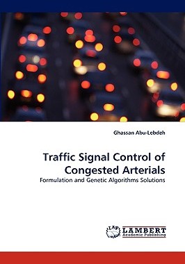 【预售】Traffic Signal Control of Congested Arterials