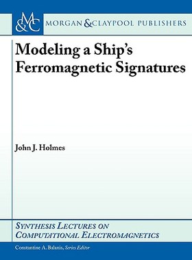 【预售】Modeling a Ship S Ferromagnetic Signatures