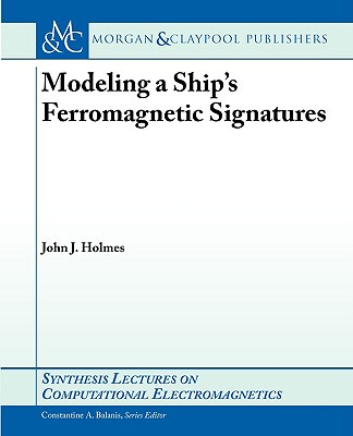 【预售】Modeling a Ship S Ferromagnetic Signatures
