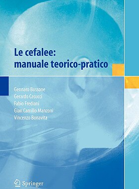 【预售】Le Cefalee: Manuale Teorico-Pratico