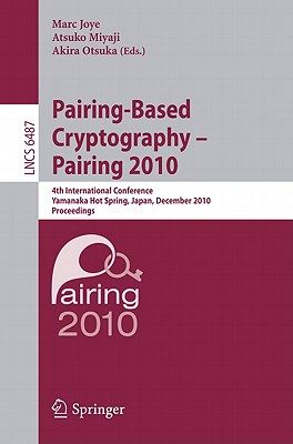 【预售】Pairing-Based Cryptography - Pairing 2010: 4th