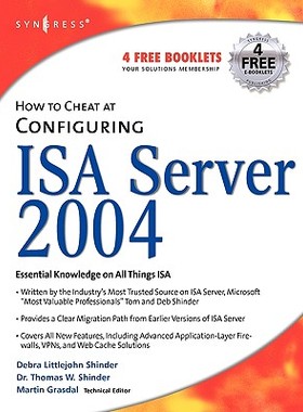 【预售】How to Cheat at Configuring ISA Server 2004