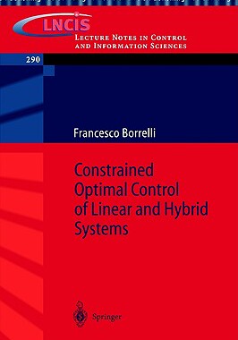 【预售】Constrained Optimal Control of Linear and Hybrid