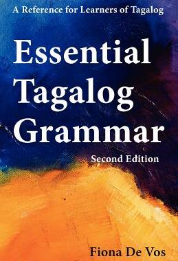 【预售】Essential Tagalog Grammar - A Reference for Learners