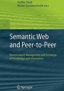 【预售】Semantic Web and Peer-To-Peer: Decentralized