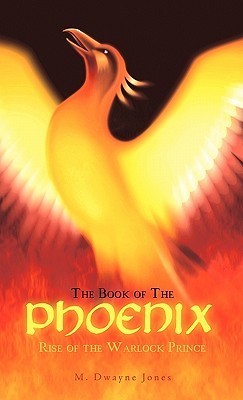 【预售】The Book of the Phoenix: Rise of the Warlock Prince