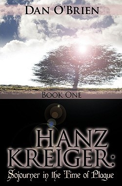 【预售】Hanz Kreiger: Sojourner in the Time of Plague: Book
