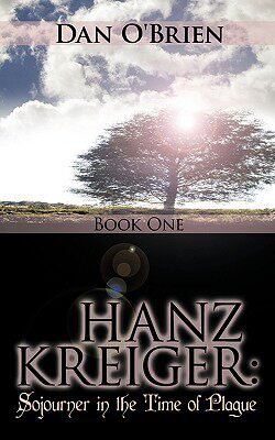 【预售】Hanz Kreiger: Sojourner in the Time of Plague: Book
