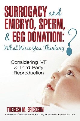 【预售】Surrogacy and Embryo, Sperm, & Egg Donation: What