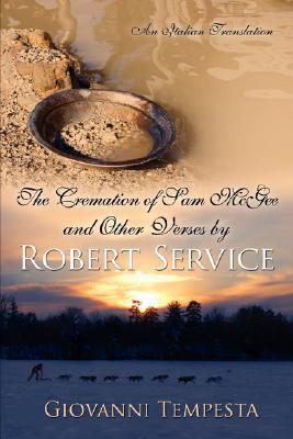 【预售】The Cremation of Sam McGee and Other Verses by
