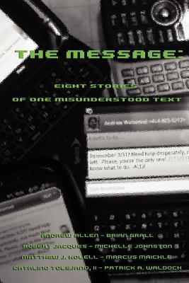 【预售】The Message: Eight Stories of One Misunderstood