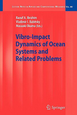 【预售】Vibro-Impact Dynamics of Ocean Systems and Related