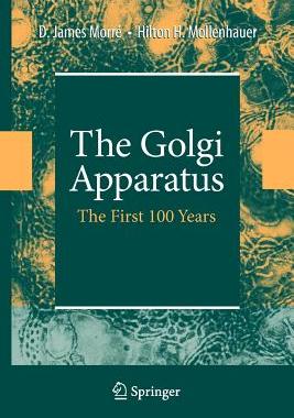 【预售】The Golgi Apparatus: The First 100 Years