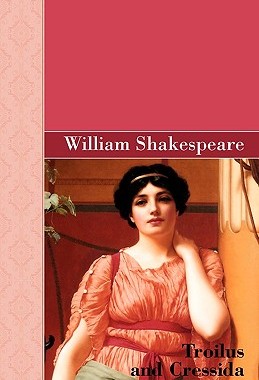 【预售】Troilus and Cressida