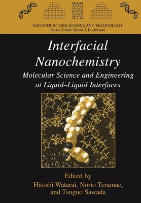 【预售】Interfacial Nanochemistry: Molecular Science and