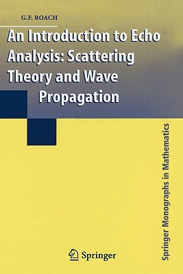 【预售】An Introduction to Echo Analysis: Scattering Theory