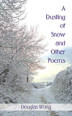 【预售】A Dusting of Snow and Other Poems
