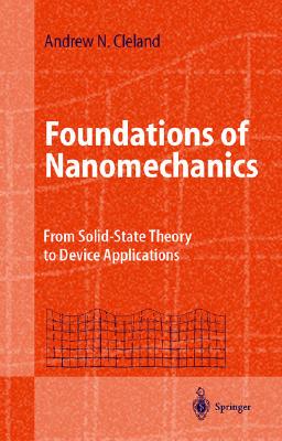 【预售】Foundations of Nanomechanics: From Solid-State