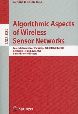 【预售】Algorithmic Aspects of Wireless Sensor Networks: