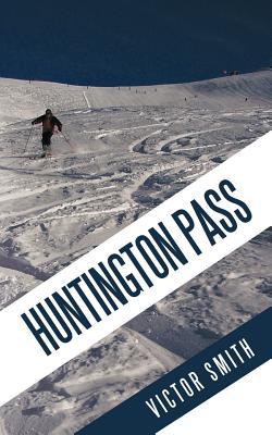 【预售】Huntington Pass