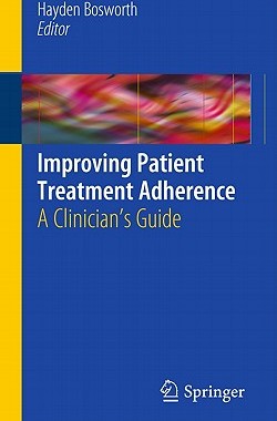 【预售】Improving Patient Treatment Adherence: A Clinician's