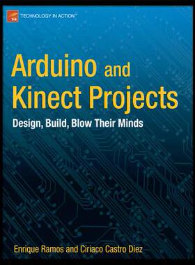 【预售】Arduino and Kinect Projects: Design, Build, Blow