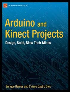 and Kinect Projects Build Arduino Design Blow 预售