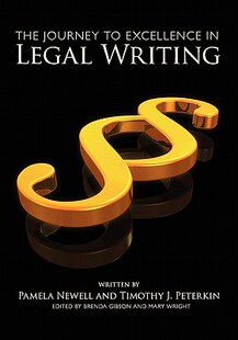 【预售】The Journey to Excellence in Legal Writing
