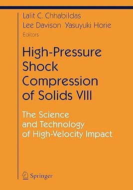 【预售】High-Pressure Shock Compression of Solids VIII: The