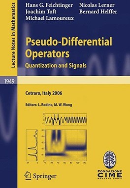 【预售】Pseudo-Differential Operators: Quantization and