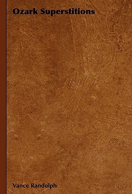 【预售】Ozark Superstitions