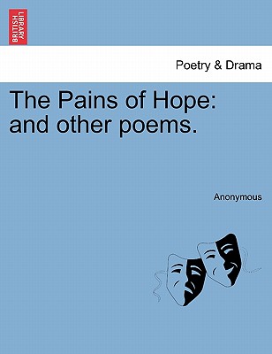 【预售】the pains of hope: and other poems.