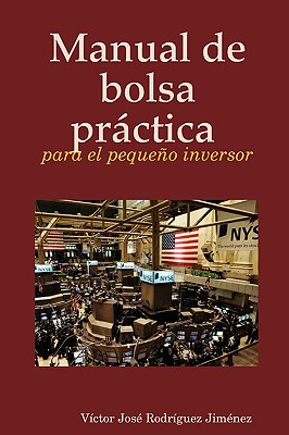 【预售】Manual de Bolsa Prctica Para El Pequeo Inversor