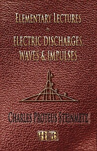 【预售】Elementary Lectures on Electric Discharges, Waves