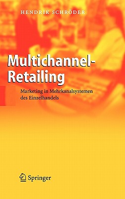 【预售】Multichannel-Retailing: Marketing in