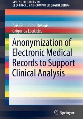 【预售】Anonymization of Electronic Medical Records to