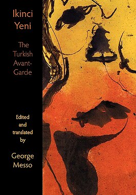 【预售】Ikinci Yeni - The Turkish Avant-Garde