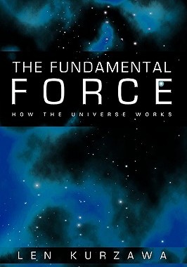 【预售】The Fundamental Force: How the Universe Works