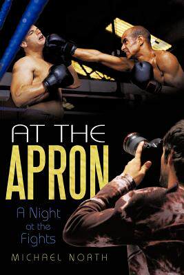 【预售】At the Apron: A Night at the Fights